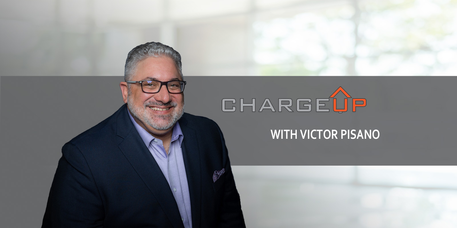 charge up today victor pisano leadership action character